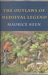 The Outlaws of Medieval Legend (Paperback, 3 ed)