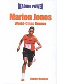 Marion Jones: World Class Runner (Library Binding)