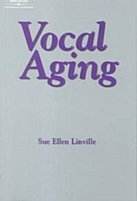 Vocal Aging (Paperback)