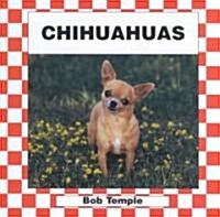 Chihuahuas (Library Binding)