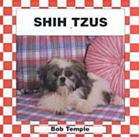 Shih Tzus (Library Binding)