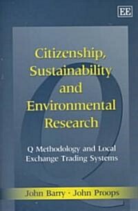 Citizenship, Sustainability and Enviromental Research (Hardcover)