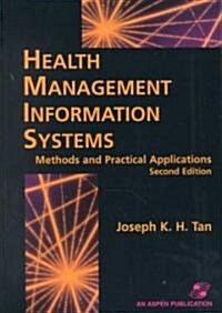 Health Management Information Systems: Methods and Practical Applications (Hardcover, 2)