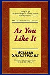 As You Like It: Applause First Folio Editions (Paperback)