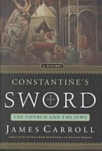 Constantines Sword (Hardcover)