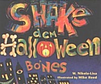 Shake Dem Halloween Bones (Paperback, Reprint)