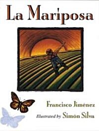 La Mariposa: The Butterfly (Spanish Edition) (Paperback)