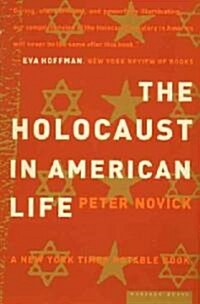 The Holocaust in American Life (Paperback)