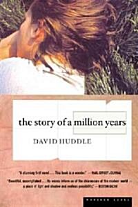 The Story of a Million Years (Paperback, 2000. Corr. 3rd)