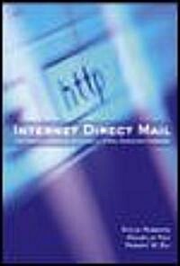 Internet Direct Mail (Hardcover)