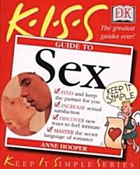 Kiss Guide to Sex (Paperback)