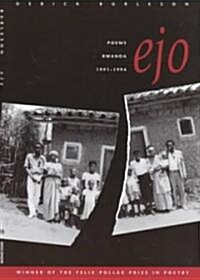 Ejo, 7: Poems, Rwanda, 1991-1994 (Paperback)