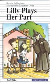 Lilly Plays Her Part (Paperback)