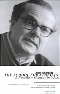 The School for Atheists: A Novella-Comedy in 6 Acts (Paperback)