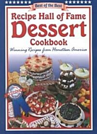 Recipe Hall of Fame Dessert Cookbook (Paperback, Illustrated)