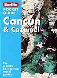 Berlitz Pocket Guide Cancun & Cozumel (Paperback, POC)
