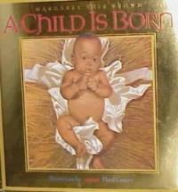 (A)Child is Born