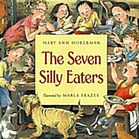 [중고] The Seven Silly Eaters (Paperback, Reprint)