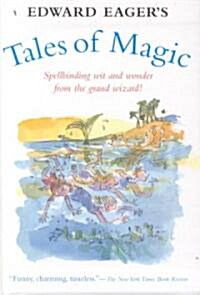 [중고] Edward Eager‘s Tales of Magic : Half Magic, Knight‘s Castle, the Time Garden, Magic by the Lake (Paperback, SLP)