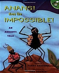 Anansi Does the Impossible: An Ashanti Tale (Paperback)