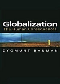 Globalization: The Human Consequences (Paperback, Revised)