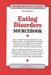 Eating Disorders Sourcebook (Hardcover)