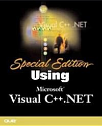 Special Edition Using Visual C++.Net (Paperback)