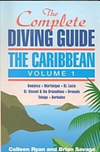 The Caribbean: Dominica, Martinique, St. Lucia, St. Vincent and the Grenadines, Grenada and Carriacou, Tobago, Barbados (Paperback)