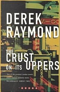 The Crust On Its Uppers (Paperback, Main)