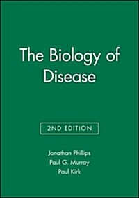 Biology Disease 2e (Paperback, 2, Revised)