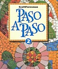 Paso a Paso 1996 Level 2 Student Edition (Hardcover)
