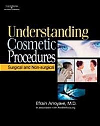 Understanding Cosmetic Procedures (Paperback)