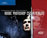 Advanced Design Techniques In Adobe Photoshop CS2 Revealed (Paperback, CD-ROM)