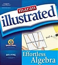Maran Illustrated Effortless Algebra (Paperback)