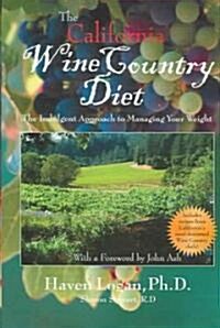 The California Wine Country Diet (Hardcover)