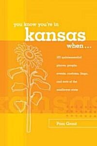 You Know Youre In Kansas When... (Paperback)