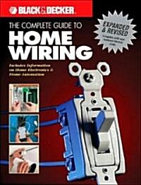 The Complete Guide To Home Wiring (Paperback, Revised, Expanded)