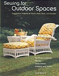 Sewing For Outdoor Spaces (Paperback)