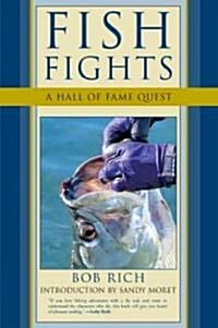 Fish Fights: A Hall of Fame Quest (Paperback)