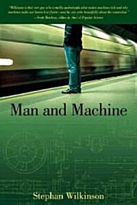 Man and Machine: The Best of Stephan Wilkinson (Paperback)