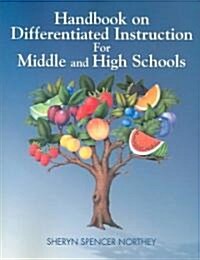 Handbook on Differentiated Instruction for Middle & High Schools (Paperback)