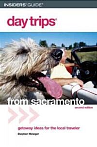 Day Trips(r) from Sacramento (Paperback, 2)