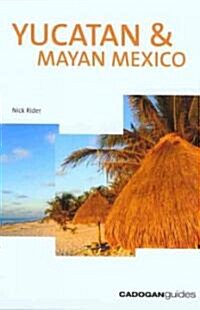 Cadogan Guides Yucatan & Mayan Mexico (Paperback)