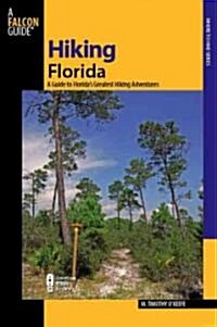 Hiking Florida (Paperback, 3rd)