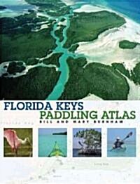 Florida Keys Paddling Atlas (Paperback)