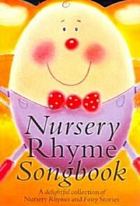 Nursery Rhyme Songbook: P/V/G (Paperback)