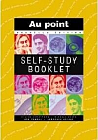 Au Point  - Self Study Booklet (Pamphlet, Nouvelle ed)