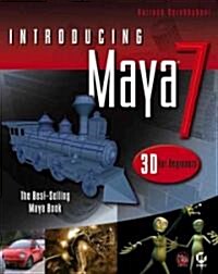 Introducing Maya 7 (Paperback, CD-ROM)