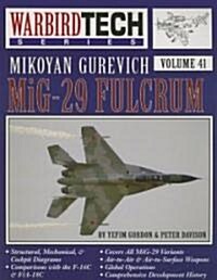 Mig-29 Fulcrum - Wbt Vol. 41 (Paperback)