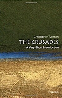 The Crusades: A Very Short Introduction (Paperback)